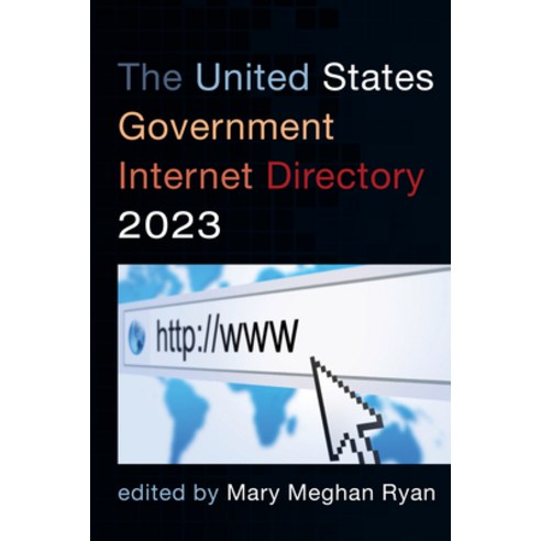 (영문도서) The United States Government Internet Directory 2023 Paperback, Bernan Press, English, 9781636713939