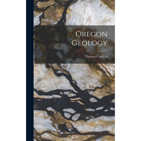 (영문도서) Oregon Geology Hardcover, Legare Street Press, English, 9781015742802
