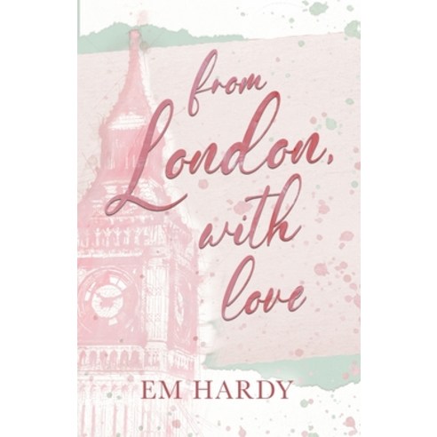 (영문도서) From London With Love Paperback, Em Hardy, English, 9781763763906
