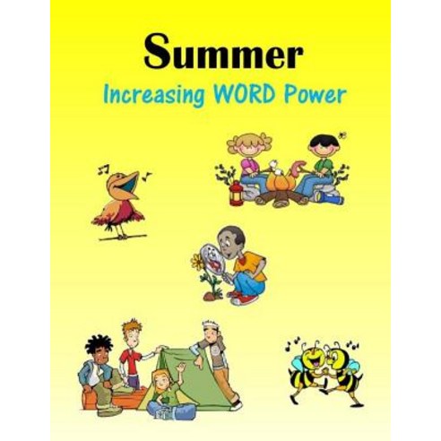 Summer: Increasing WORD Power Paperback, Createspace Independent Publishing Platform