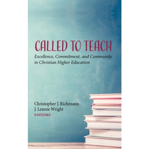 Called to Teach Hardcover, Pickwick Publications