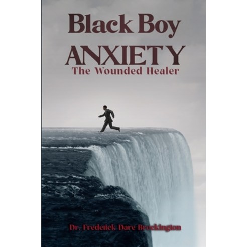 (영문도서) Black Boy Anxiety Paperback, Frederick Brockington, English, 9781088027851