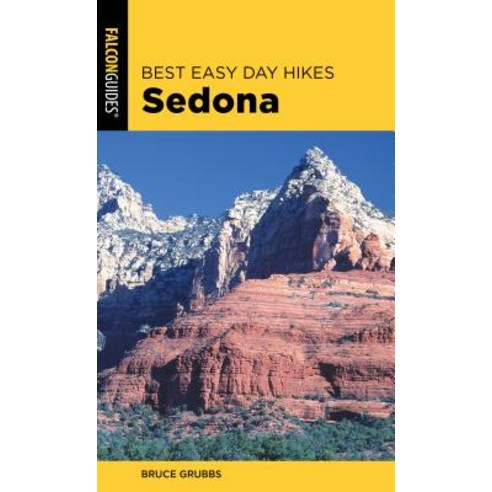 Best Easy Day Hikes Sedona 3rd Edition Paperback, Falcon Press Publishing, English, 9781493041152