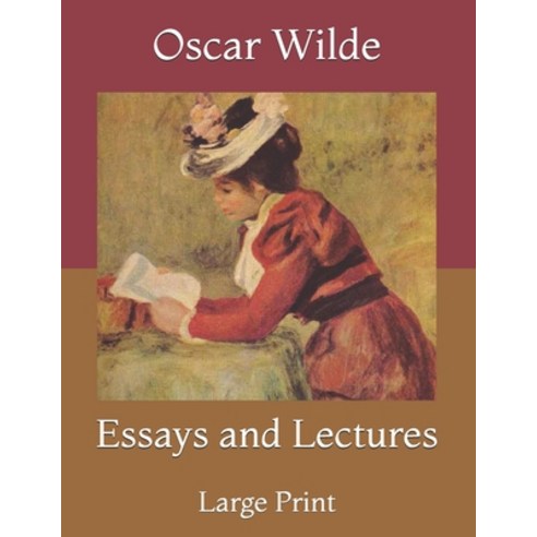Essays and Lectures: Large Print Paperback, Independently Published, English, 9798719427058