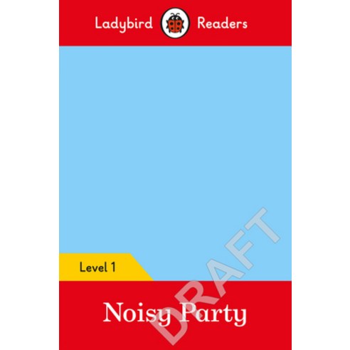 Noisy Party: Level 1 Paperback, Ladybird