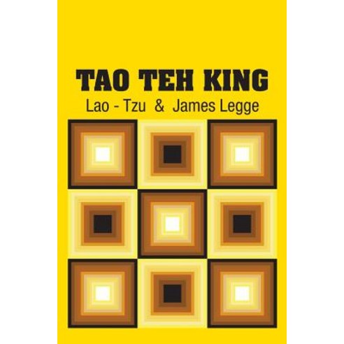 (영문도서) Tao Teh King Paperback, Simon & Brown, English, 9781731702463