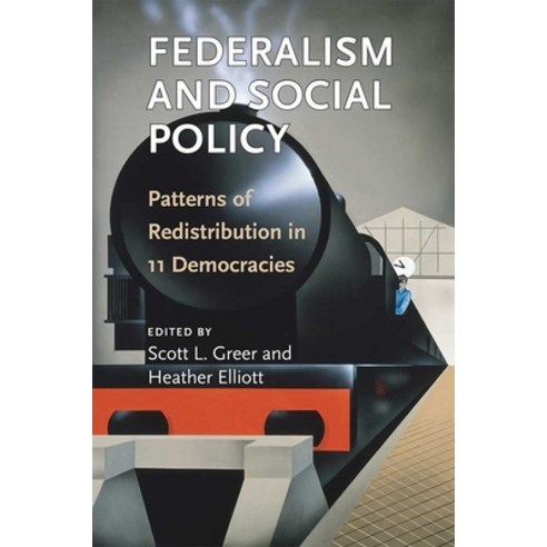 Federalism and Social Policy: Patterns of Redistribution in 11 Democracies Hardcover, University of Michigan Press