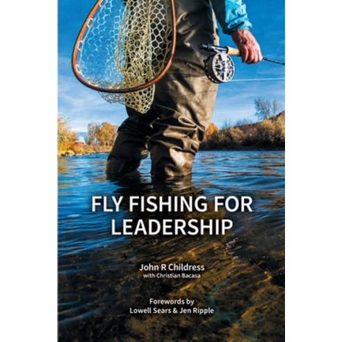 Fly Fishing for Leadership Paperback, Principia Associates, English, 9781999891817