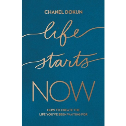 (영문도서) Life Starts Now: How to Create the Life You''ve Been Waiting for Paperback, Thomas Nelson, English, 9781400231294