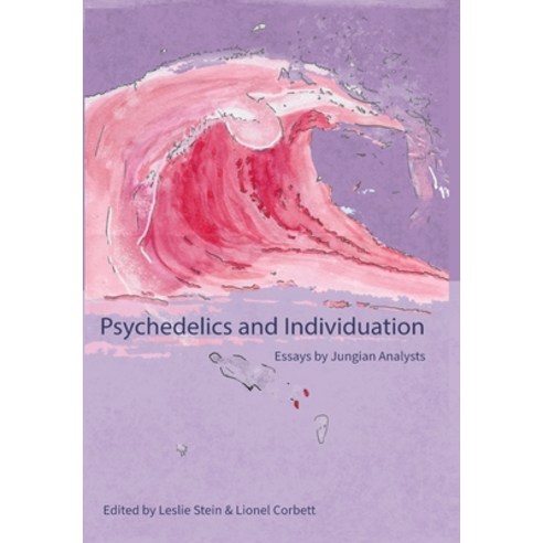 (영문도서) Psychedelics and Individuation: Essays by Jungian Analysts Hardcover, Chiron Publications, English, 9781685032029
