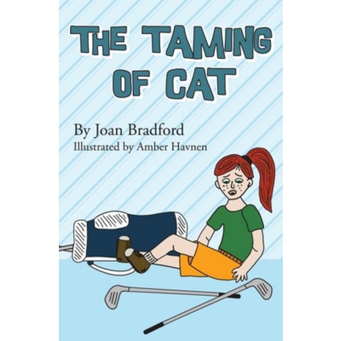 The Taming of Cat Paperback, Bookworm Bound Publications