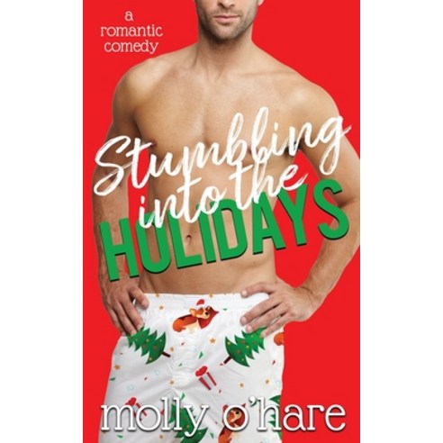 Stumbling Into the Holidays Paperback, Be You Publishing, LLC, English, 9781732833852