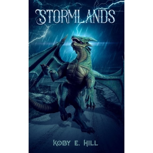 (영문도서) Stormlands: A New LitRPG Adventure Paperback, Independently Published, English, 9781706556213