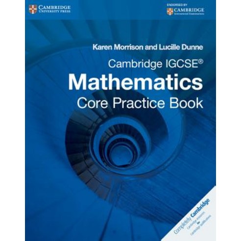 Cambridge Igcse Core Mathematics Practice Book, Cambridge University Press