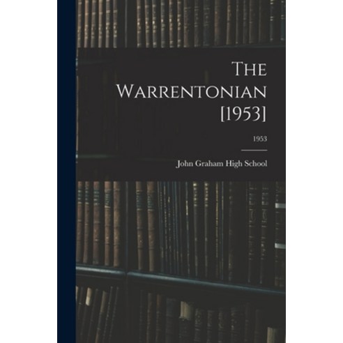 (영문도서) The Warrentonian [1953]; 1953 Paperback, Hassell Street Press, English, 9781015031241