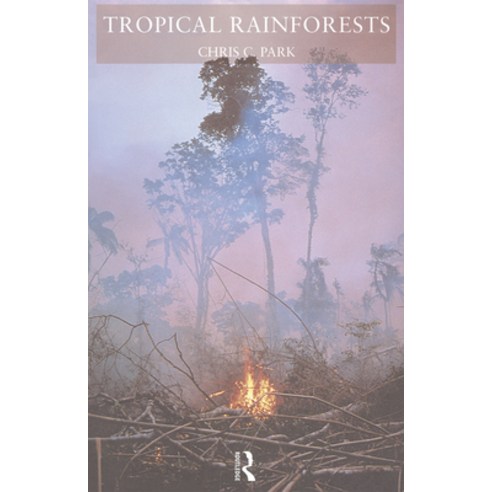 (영문도서) Tropical Rainforests Paperback, Routledge, English, 9780415062398