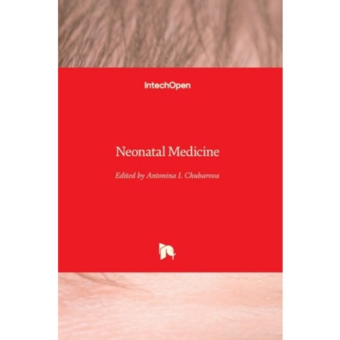 (영문도서) Neonatal Medicine Hardcover, Intechopen, English, 9781839622748