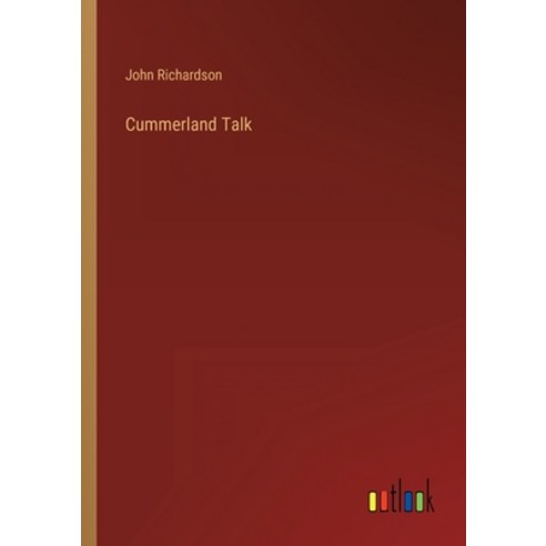 (영문도서) Cummerland Talk Paperback, Outlook Verlag, English, 9783368142087