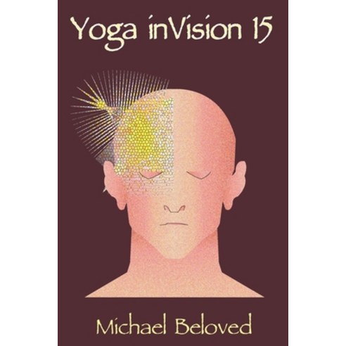 (영문도서) Yoga inVision 15 Paperback, Michael Beloved, English, 9781942887362