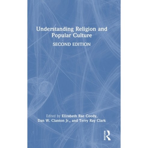 (영문도서) Understanding Religion and Popular Culture Hardcover, Routledge, English, 9780367528799
