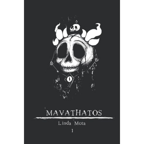 Mavathatos Vol.1 Paperback, Independently Published