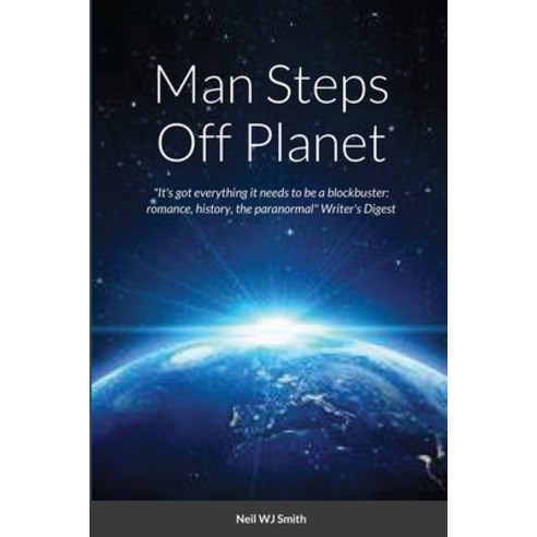 Man Steps Off Planet Paperback, Lulu.com, English, 9781716330131