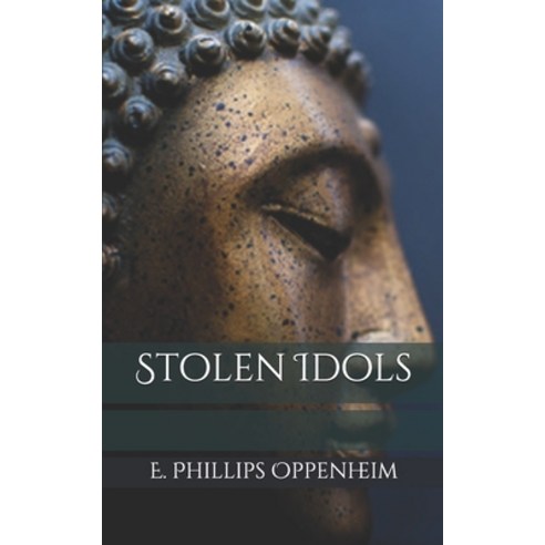 Stolen Idols Paperback, Independently Published, English, 9798572156706
