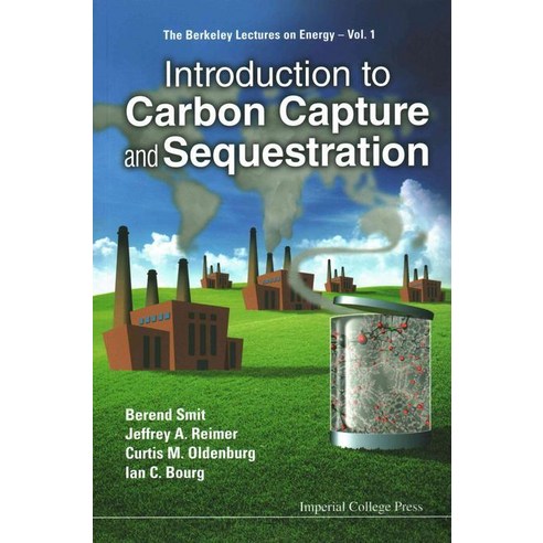Introduction to Carbon Capture and Sequestration, Imperial College Press