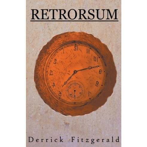 (영문도서) Retrorsum Paperback, Derrick Fitzgerald, English, 9798223552833