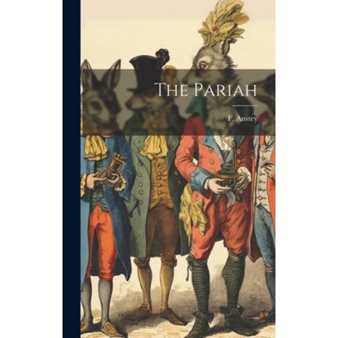 (영문도서) The Pariah Hardcover, Legare Street Press, English, 9781020403309