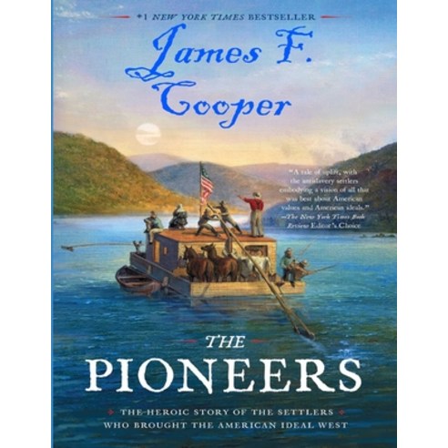 The Pioneers: (Annotated Edition) Paperback, Independently Published, English, 9798719327358