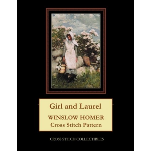 Girl and Laurel: Winslow Homer Cross Stitch Pattern Paperback, Independently Published, English, 9798589817362