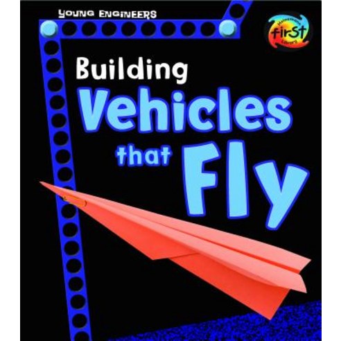 Building Vehicles That Fly Hardcover, Heinemann Educational Books