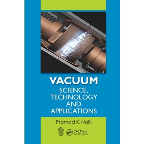 (영문도서) Vacuum: Science Technology and Applications Paperback, CRC Press, English, 9780367572068
