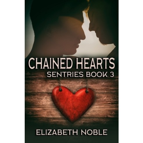 Chained Hearts Paperback, Independently Published