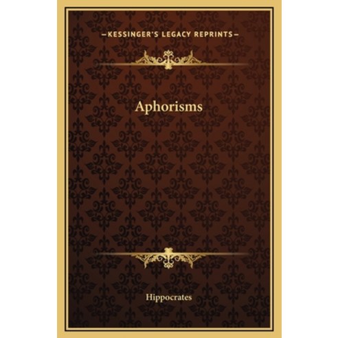 (영문도서) Aphorisms Hardcover, Kessinger Publishing, English, 9781169195288