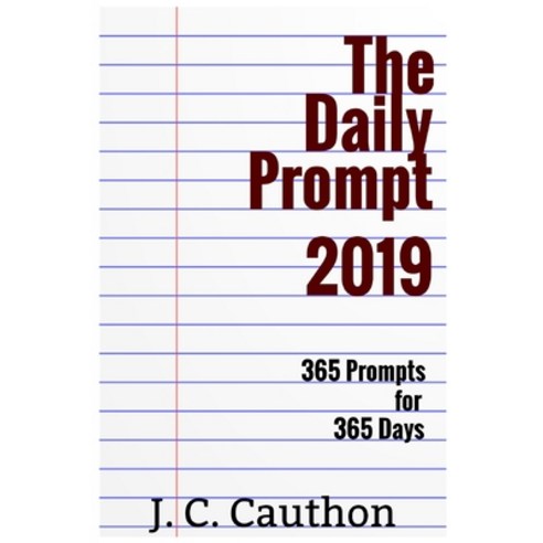 (영문도서) The Daily Prompt 2019 Paperback, Independently Published, English, 9798510696387