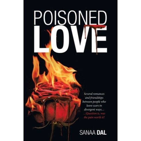 Poisoned Love Paperback, Balboa Press UK
