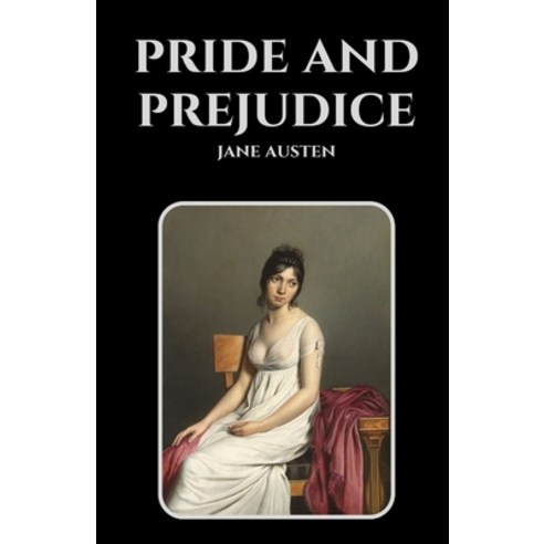 Pride and Prejudice by Jane Austen Paperback, Independently Published, English, 9798749154467