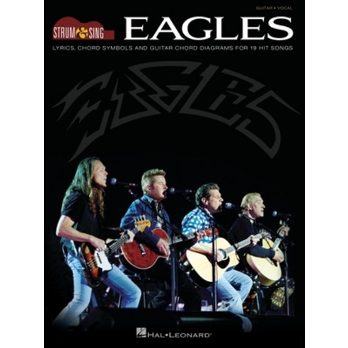 (영문도서) Eagles - Strum & Sing Guitar Paperback, Hal Leonard Publishing Corp..., English, 9781495060557
