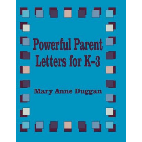 (영문도서) Powerful Parent Letters for K-3 Paperback, Corwin Publishers, English, 9780803965867