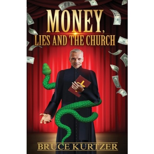 (영문도서) Money lies and the church Paperback, Faithworks Ministries Incor..., English, 9780995362017