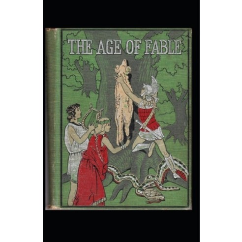 Age of Fable: illustrated edition Paperback, Independently Published, English, 9798719126630