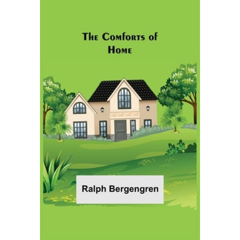 (영문도서) The Comforts of Home Paperback, Alpha Edition, English, 9789355755889