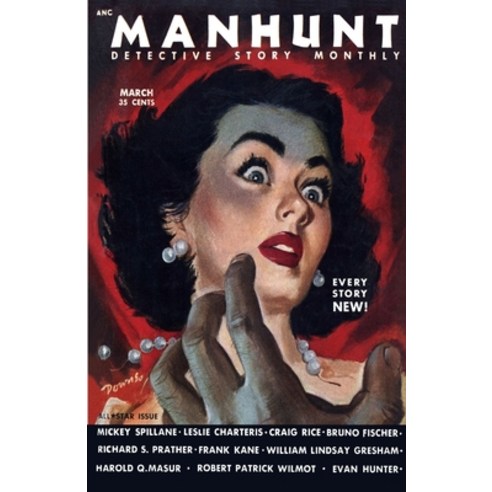 (영문도서) Manhunt March 1953 Paperback, Fiction House Press, English, 9781647203832