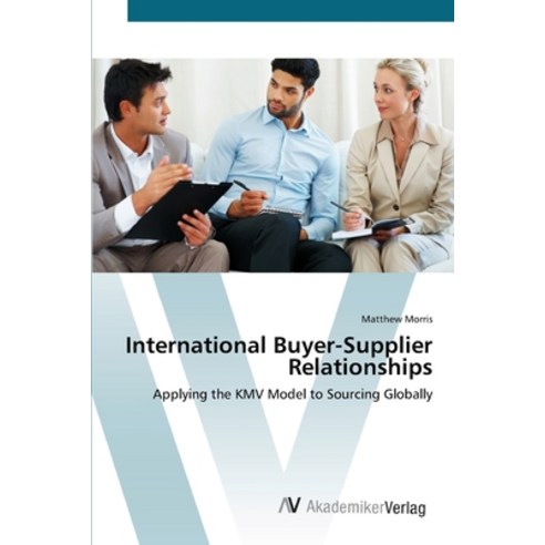 International Buyer-Supplier Relationships Paperback, AV Akademikerverlag