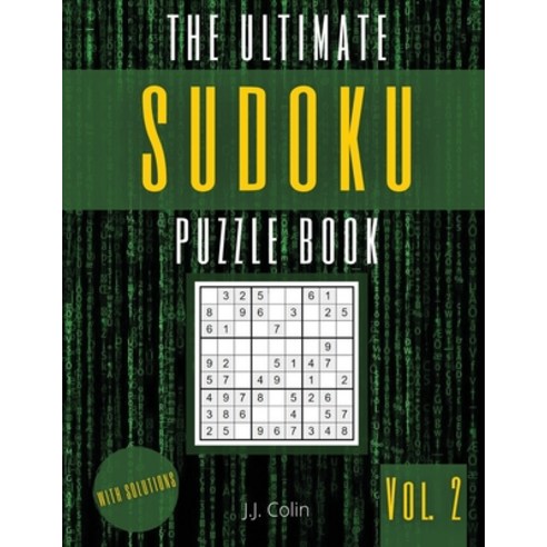 The Ultimate Sudoku Puzzle Book (Vol. 2): 300 Easy & Medium Sudoku 9x9 Puzzles Grids - Brain Games w... Paperback, Intell Publish, English, 9787674849104
