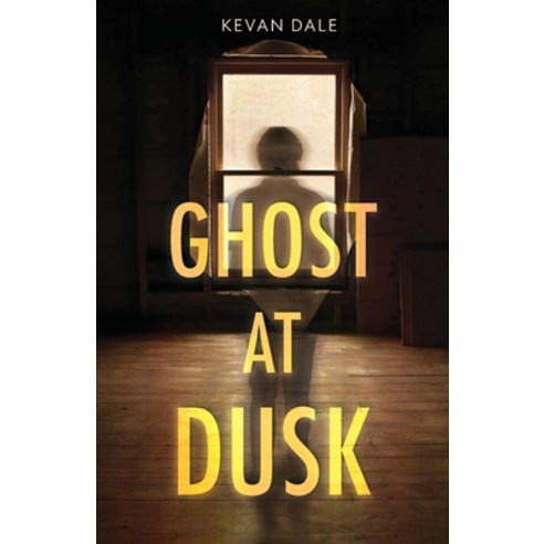 Ghost at Dusk Paperback, Kevan Dale Fiction, English, 9781733750448