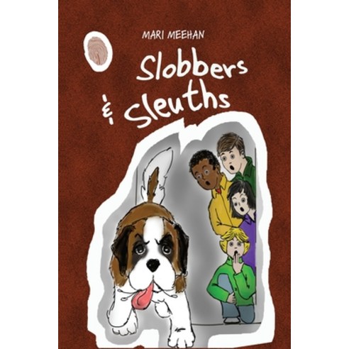 Slobbers and Sleuths Paperback, Yellow Snow Publishing, English, 9781636496719