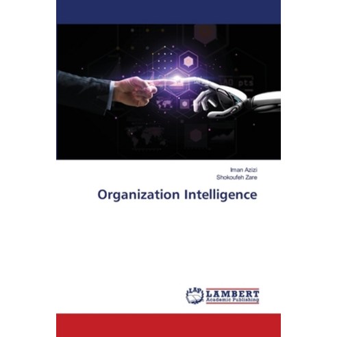 (영문도서) Organization Intelligence Paperback, LAP Lambert Academic Publis..., English, 9786203306736